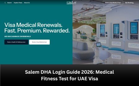 Salem DHA Login Guide 2026: Medical Fitness Test for UAE Visa