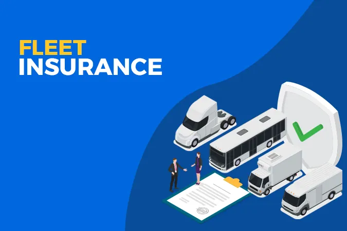 Best Fleet Insurance Policy
